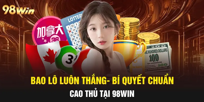 bao lô luôn thắng